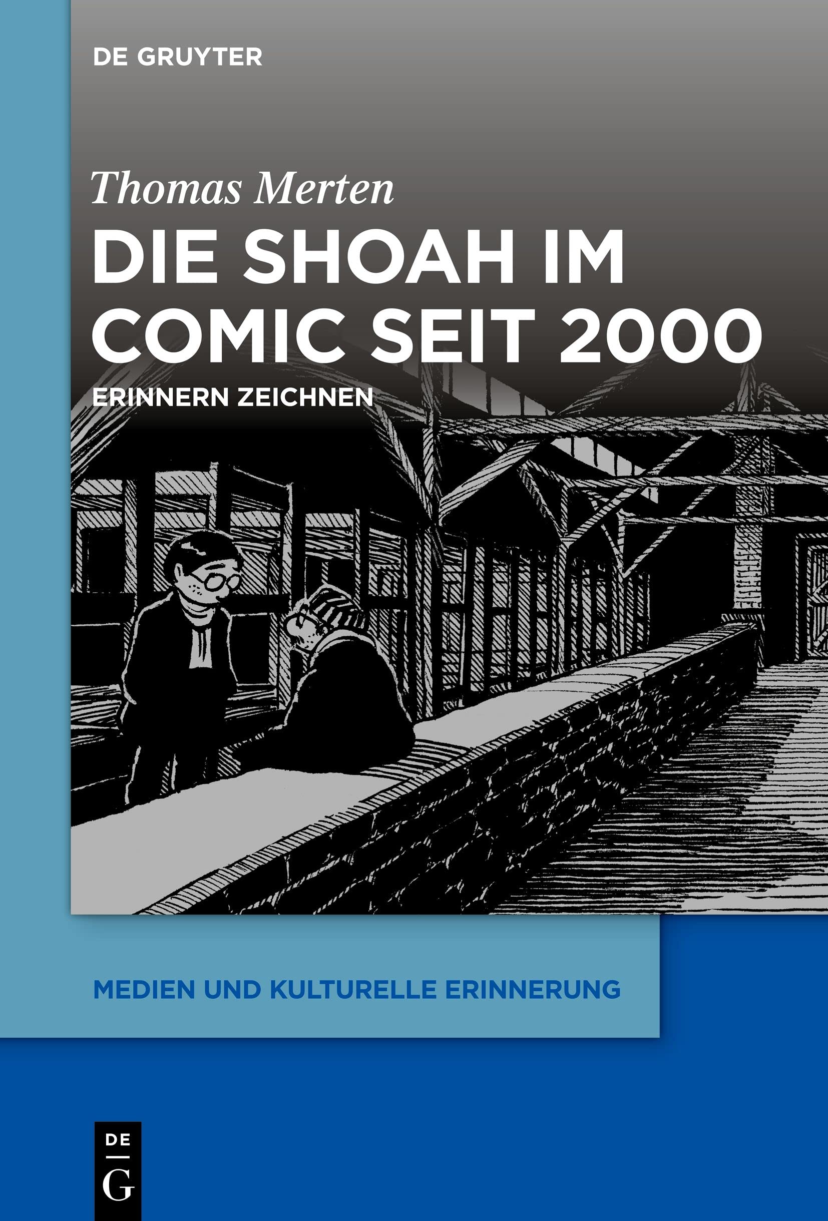 Image of `Merten  Thomas` Die Shoah Im Comic Seit 2000: Erinnern Zeichnen HBOOK NUOVO