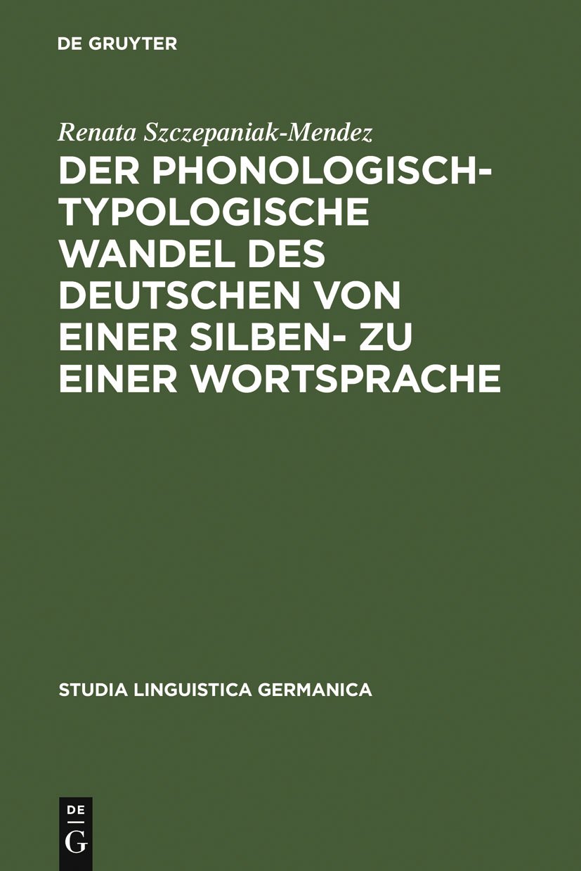 Image of `Szczepaniak  Renata` Der Phonologisch-Typologische Wandel Des Deuts HBOOK NUOVO