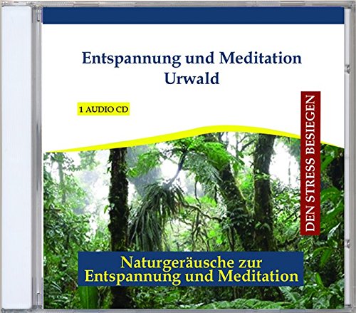Verlag Thomas R Entspannung und Meditation Urwald - Urwaldgeräusche mit Mus (CD) - Bild 1 von 2