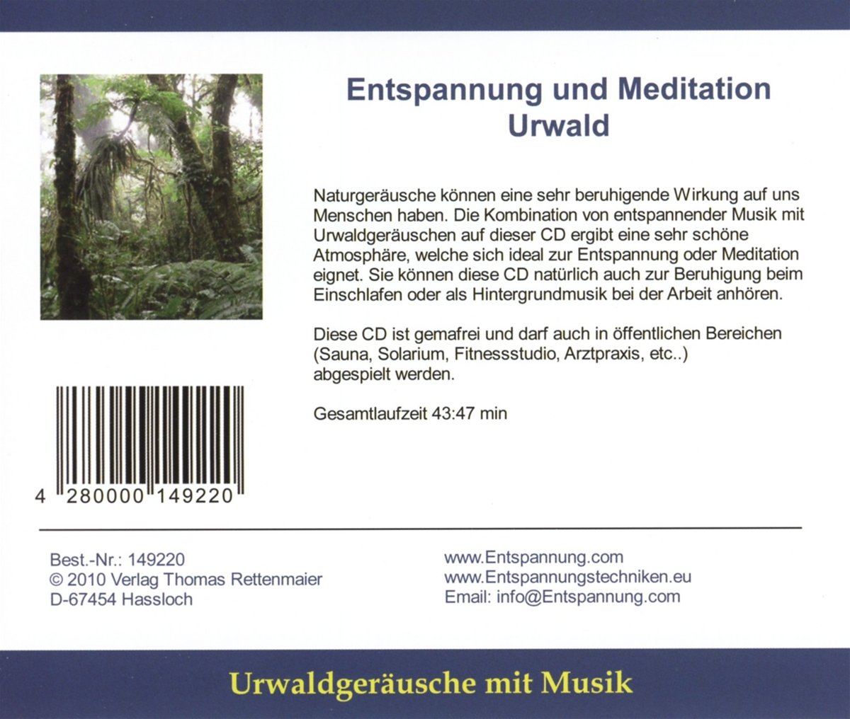 Verlag Thomas R Entspannung und Meditation Urwald - Urwaldgeräusche mit Mus (CD) - Bild 2 von 2