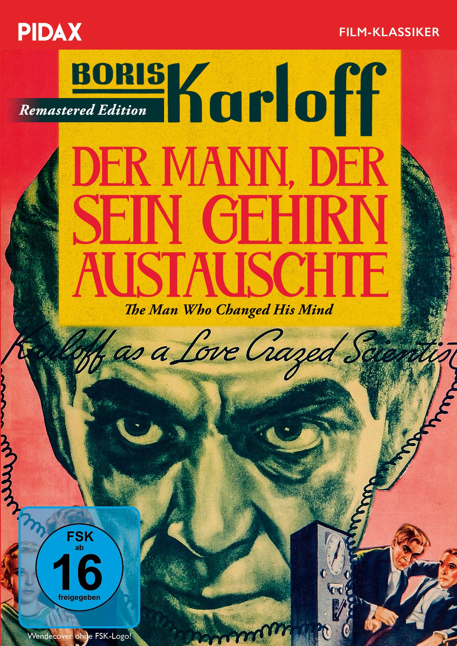 Der Mann der sein Gehirn austauschte (The man who changed his mind) Edition / Horror-Klassiker mit Frankenstein Boris Karloff + Bonusfilm (Pida (DVD)