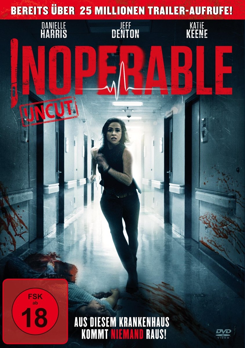 INOPERABLE - Aus diesem Krankenhaus kommt NIEMAND raus! (DVD)