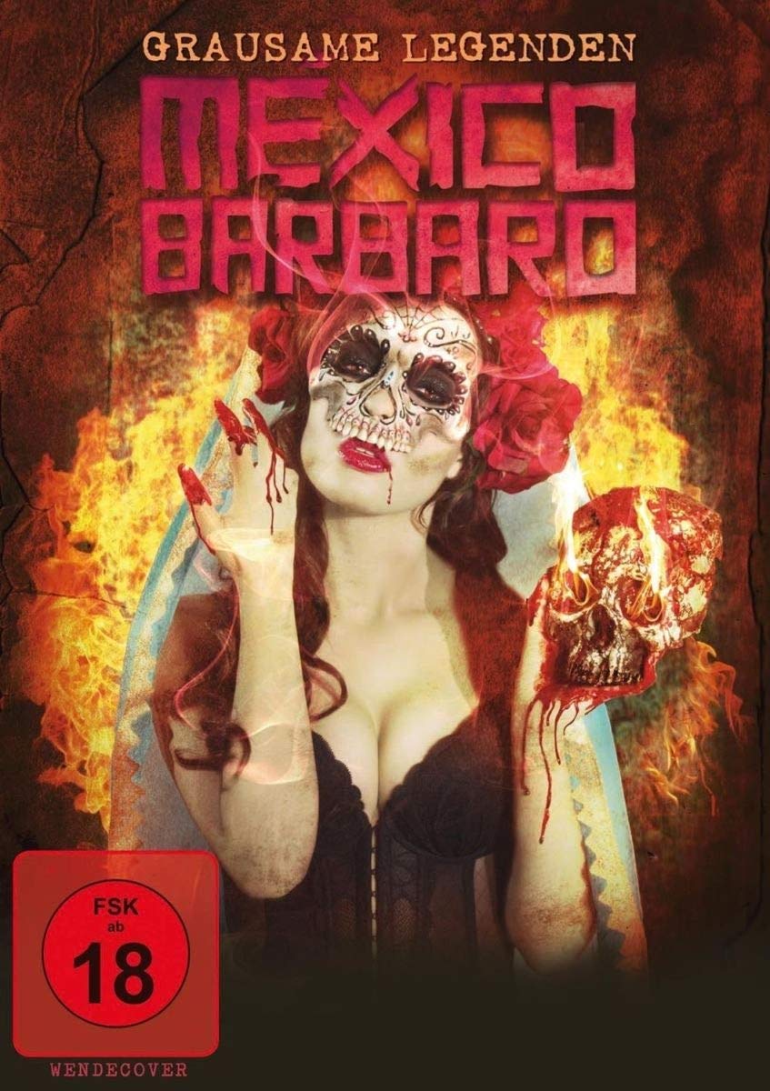 Mexico Barbaro - Grausame Legenden (DVD)