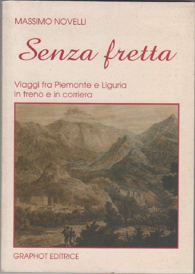 Massimo Novelli Senza fretta (Paperback) (UK IMPORT)