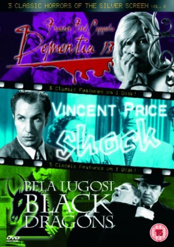 3 Classic Horrors Of The Silver Screen - Vol. 6 - Dementia 13 / Shock / Black Dragons (DVD)
