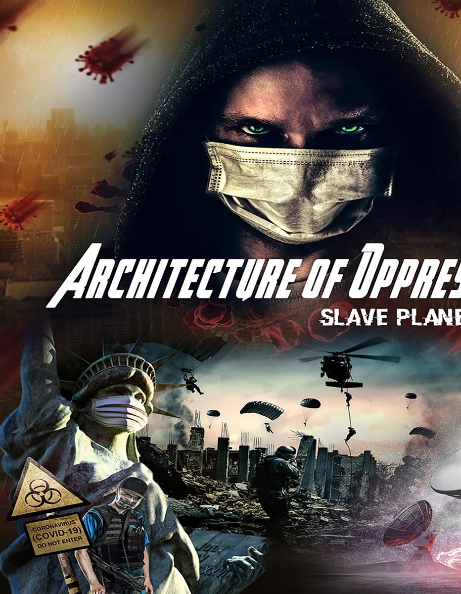 Architecture Of Oppression: Slave Planet Earth (DVD)