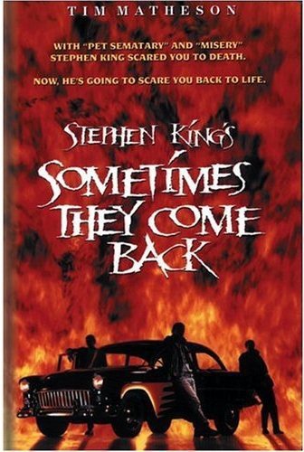 Sometimes They Come Back (DVD)