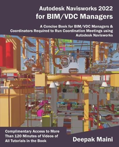 Deepak Maini Autodesk Navisworks 2022 for BIM/VDC Manage (Paperback) (UK IMPORT)
