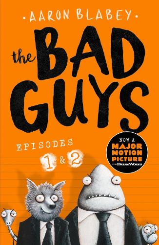 The Bad Guys:Episodes 1 and 2 by Aaron Blabey (Paperback Book) - Image 2