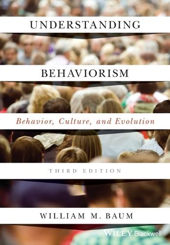 William M. Baum Understanding Behaviorism (Paperback) (UK IMPORT)