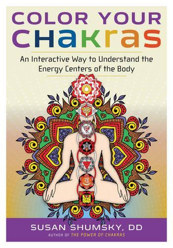 Susan Shumsky Color Your Chakras (Paperback)