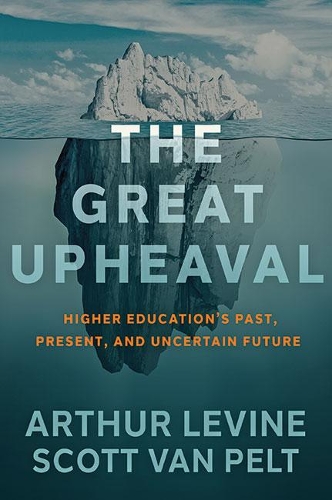 Arthur Levine Scott Van Pelt The Great Upheaval (Hardback) (UK IMPORT)