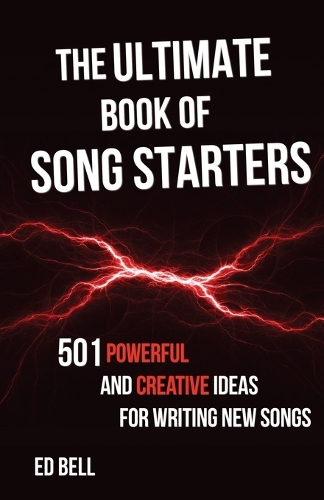 Ed Bell The Ultimate Book of Song Starters (Paperback) (UK IMPORT)