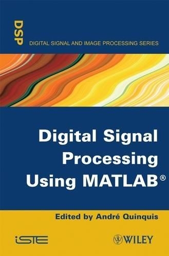 Andr¿ Quinquis Quinquis André A Digital Signal Processing (Hardback ...