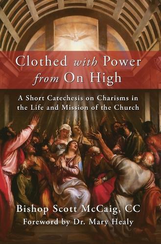 Bishop Scott Mccaig Clothed With Power From On High Poche Eur 11 96