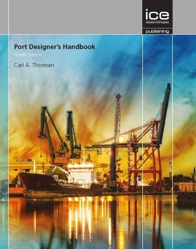 Carl Thoresen Port Designer’s Handbook (Hardback)