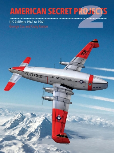 George Cox Craig Kaston American Secret Projects 2 (Hardback) Secret Projects