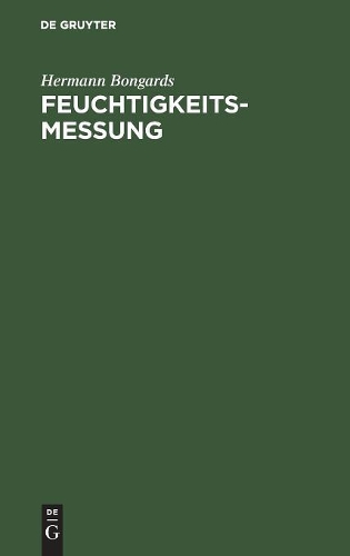 Hermann Bongards Feuchtigkeitsmessung (Hardback)
