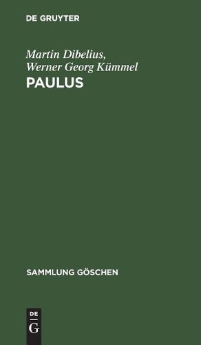 Martin Dibelius Werner Georg Kümmel Paulus (Hardback) Sammlung Göschen
