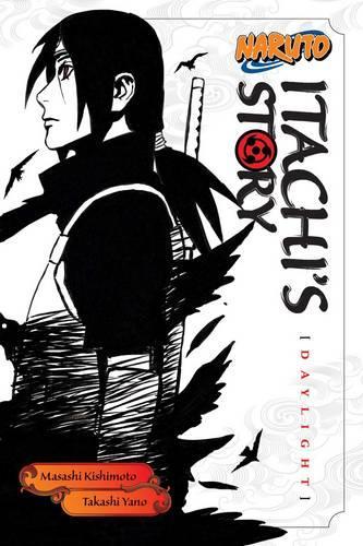 Takashi Yano Naruto: Itachi's Story, Vol. 1 (taschenbuch) (us Import)