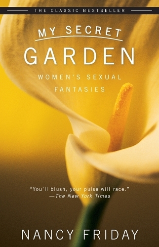 Nancy Friday My Secret Garden (Paperback)