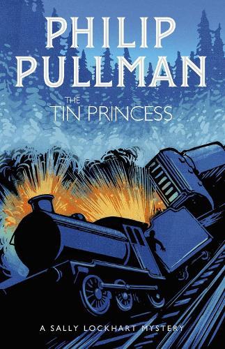 Philip Pullman The Tin Princess (Paperback) Sally Lockhart Mystery (UK ...