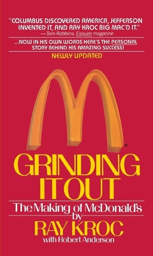 Ray Kroc Grinding It Out: The Making of McDonalds (Paperback) (UK IMPORT)