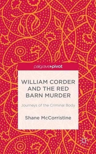 S. McCorristine William Corder and the Red Barn Murder (Hardback) - Picture 1 of 1