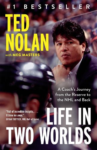 Ted Nolan Meg Masters Life in Two Worlds (Paperback) - Ted Nolan