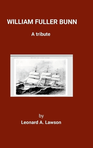 Леонард Лоусон Уильям Фуллер Банн (Gebundene Ausgabe)