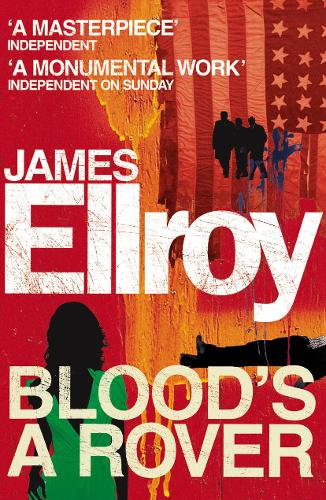 James Ellroy Blood's A Rover (Paperback) (UK IMPORT)