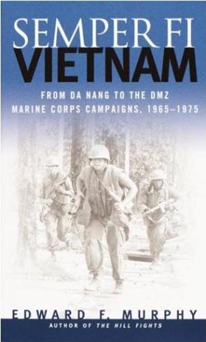 Edward F Murphy Semper-Fi: Vietnam (Paperback)