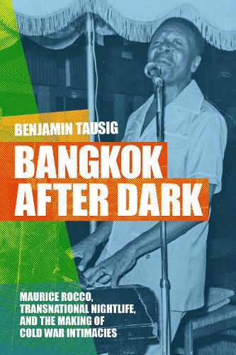 Benjamin Tausig Bangkok After Dark (Paperback) (UK IMPORT)