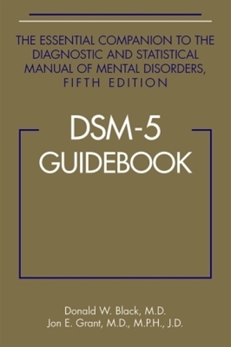 Jon E. Grant Donald W. Black DSM-5® Guidebook (Paperback) (UK IMPORT)