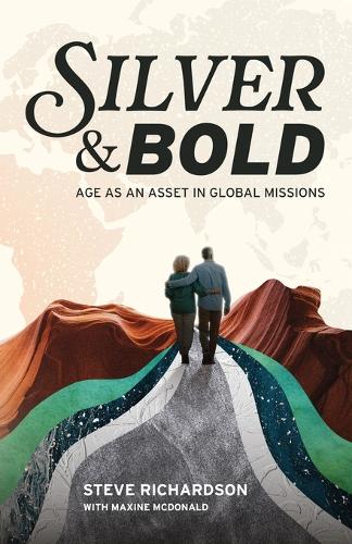 Steve Richardson Silver & Bold (Paperback)