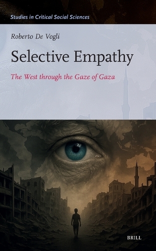 Roberto De Vogli Selective Empathy (Hardback)