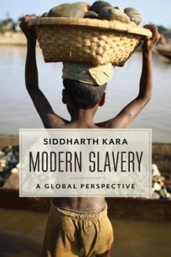 Siddharth Kara Modern Slavery (Hardback) (UK IMPORT)