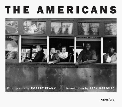Jack Kerouac Robert Frank: The Americans (Hardback) (UK IMPORT)