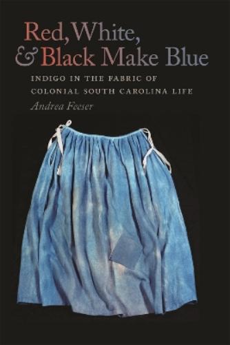 Andrea Feeser Red, White, and Black Make Blue (Paperback)