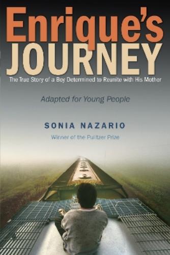 Sonia Nazario Enrique’s Journey (The Young Adult Adaptation) (Paperback)