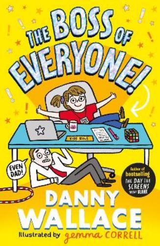 Danny Wallace The Boss of Everyone (Paperback)