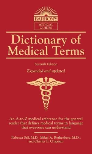 Rebecca Sell Mikel A. Rothenberg Charles F. C Dictionary of Medical (Paperback)