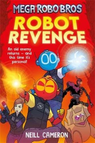 Нил Кэмерон Мега Робо Бразерс 3: Месть робота (Феникс) (в мягкой обложке) (ИМПОРТ ИЗ Великобритании)