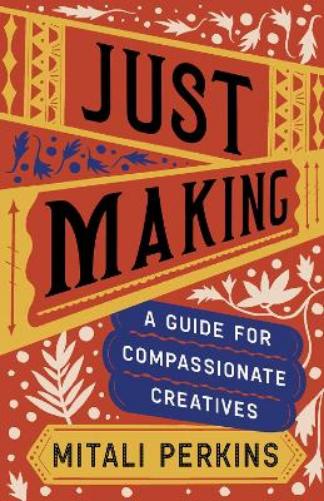 Mitali Perkins Just Making (Hardback) (UK IMPORT)