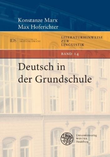 Konstanze Marx Max Hoferichte Deutsch in Der Grundschul (Paperback) (UK IMPORT)