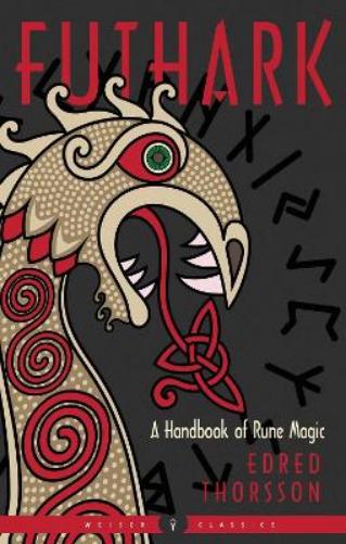Edred Thorsson Futhark (Paperback) Weiser Classics Series