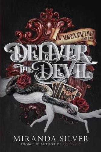 Miranda Silver Deliver the Devil (Paperback) Serpentine Duet (UK IMPORT)