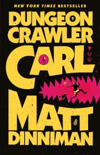 Matt Dinniman Dungeon Crawler Carl (Hardback) (UK IMPORT)