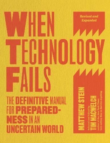 Matthew Stein When Technology Fails (Paperback) (UK IMPORT)