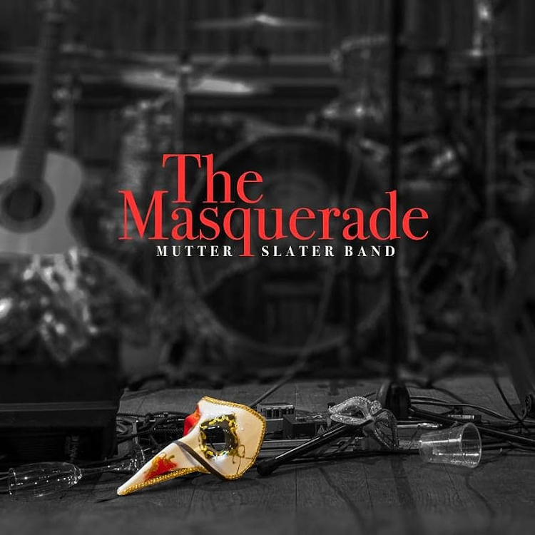 Mutter Slater Band The Masquerade (CD) Album